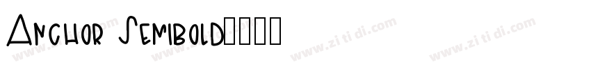 Anchor Semibold字体转换